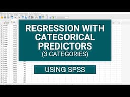 Regression with Categorical Predictors (3 Categories) in SPSS