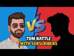 TDM Battle With Subscribers | JOIN KINETIC LIVE