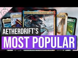 The Top 10 Aetherdrift Commanders Everyone Loves