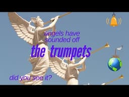 THE ANGELS HAVE JUST SOUNDED OFF THE TRUMPETS!