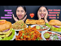 3 mins Eating Street Food Spicy Pasta,Pav Bhajji ,Chowmin and Double Cheese Pattie Burger Challenge|