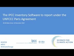 The IPCC Inventory Software to report under the UNFCCC Paris Agreement