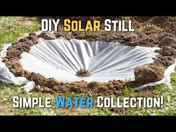 How to Make a Solar Still for Clean Ground Water Collection