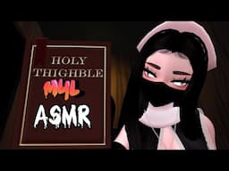 🙏The Holy Thighble of ASMR🙏