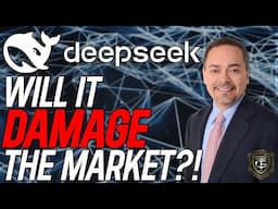 Will DEEPSEEK Hurt the Market? NVDA and AI Companies HIT HARD!