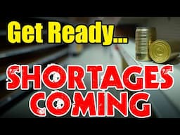 Get READY – Major SHORTAGES this WINTER – Act NOW and STOCKPILE