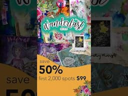 Wanderlust 2025 early bird spots 50% off but only for the first 2,000 #mixedmedia #artjournaling