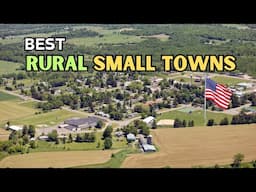 8 Best Rural Places to Live in the United States - Rural Small Towns in America