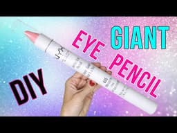 DIY Giant DRUGSTORE Makeup Idea! World s Largest NYX Eye Pencil! Easy Crafts   DIYs