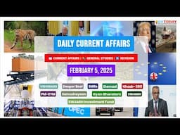 GKToday Current Affairs 🎯 5 February, 2025