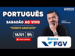 SABADÃO DE PORTUGUÊS - BANCA FGV | Professor Andresan Machado