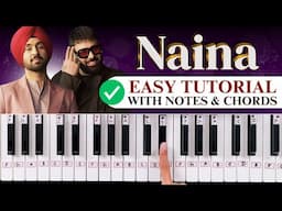 NAINA - Easy Piano Tutorial with notes & chords - Learn piano in HINDI - PIX Series