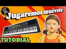 Jugaremos muévete luz verde, piano fácil con notas (Principiantes)- El juego del calamar