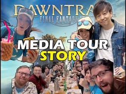 My UNFORGETTABLE Time at Dawntrail Media Tour