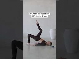 PILATES CHALLENGE DAY 1 — strength abs & butt workout 🤍✨