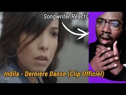 Songwriter Reacts to Indila - Dernière Danse (Clip Officiel) 🇫🇷