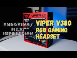 Viper V380 RGB Gaming Headset (Unboxing / First Impression)