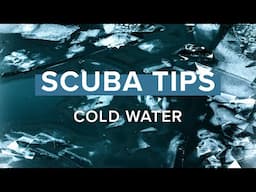 Cold Water Diving | Scuba Tips | @simplyscuba