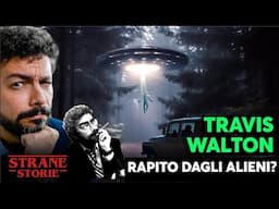 Travis WALTON: rapito dagli ALIENI?