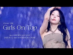 보아(BoA) - Girls On Top [CLEAN VER.] [SMTOWN LIVE 2025] (2025. 01. 12.)