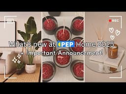 Home update: What's New At PEP Home 2025 + Important Announcement | Shop With Me! |SA Youtuber