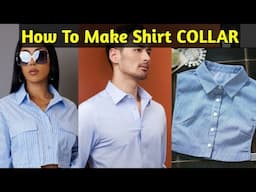 How to make Collar | Cut and Sew Shirt Collar