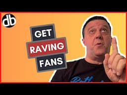 List Building Strategies - Get Raving Fans