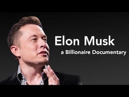 [FIX] Elon Musk - Billionaire Documentary - Entrepreneur, Innovation, Risk, Lifestyle, Tesla, SpaceX