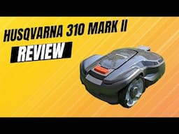 Husqvarna 310 Mark II Review - dont buy before watching!