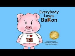 Everybody Loves Bakon: A Story of Friendship and Kindness by Janine Masi Landreth Leigh Ann Thompson