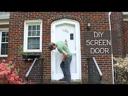 Making a Fancy DIY Screen Door