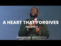 Want a Heart That Forgives-Theo Milford