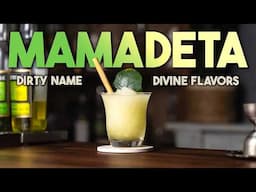 Dirty Name, Divine Flavor! How to make the Mamadeta... Cocktail