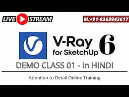 VRay 6 for SketchUp - Day 1 in Hindi