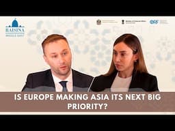 EU’s Bold New Strategy for Asia & the Gulf – What’s Next?