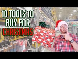 10 Tools To Buy For Christmas