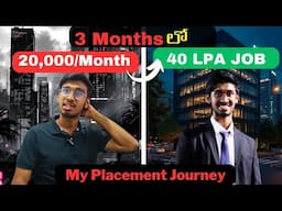 How I Got 40 LPA Package In 3 Months? 5 Tips To Get Jobs In 2025 తెలుగు లో🔥