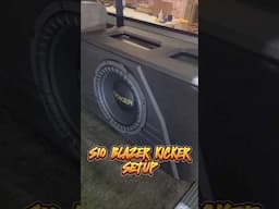 S10 BLAZER CUSTOM KICKER SETUP / ENCLOSURE #caraudio #kicker #chevy