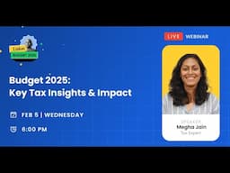 Budget 2025: Key Tax Insights & Impact