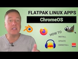 How to install Flatpak Linux Apps on your Chromebook (ChromeOS)