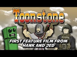 Toonstone - Hank and Jed's First Feature Film!