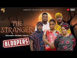 AFRICAN HOME: THE STRANGER (BLOOPERS)