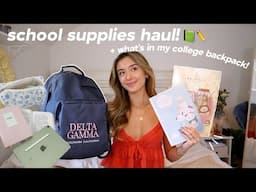 SCHOOL SUPPLIES HAUL & what's in my college backpack! 🎒✏️