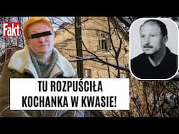 UPIORNY dom kaźni na sprzedaż! To tu kobieta modliszka ZABIŁA Stanisława | FAKT.PL