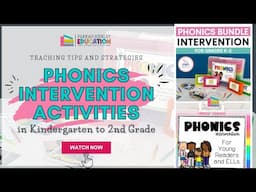 K2 Phonics Intervention Activities in Kindergarten to 2nd Grade