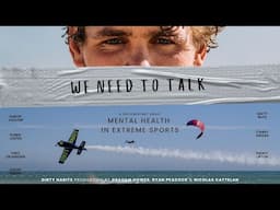 Mental Health in Extreme Sports - We Need To Talk