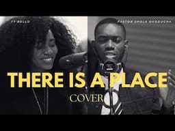 COVER OF NATHANIEL BASSEY'S "THERE IS A PLACE" BY TY BELLO, PASTOR SHOLA OKODUGHA, GEORGE ALAO