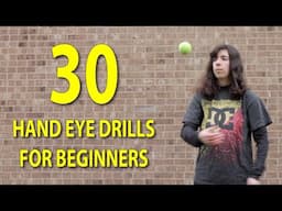 30 Hand Eye Coordination Drills For Beginners You Can Do By Yourself (1 Ball)