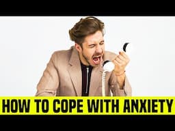 How To Cope With Anxiety ✅💯 How To Stop Anxiety