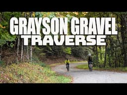 Gravel Ride of the Week: Grayson Gravel Traverse